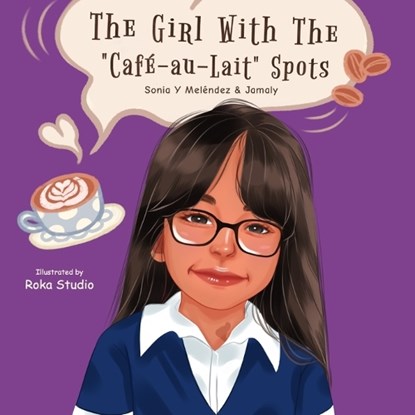 The Girl With The "Café au Lait" Spots, JIMENEZ,  Jamaly - Paperback - 9798390053881