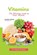 Vitamins, David D Reid - Paperback - 9798390079393