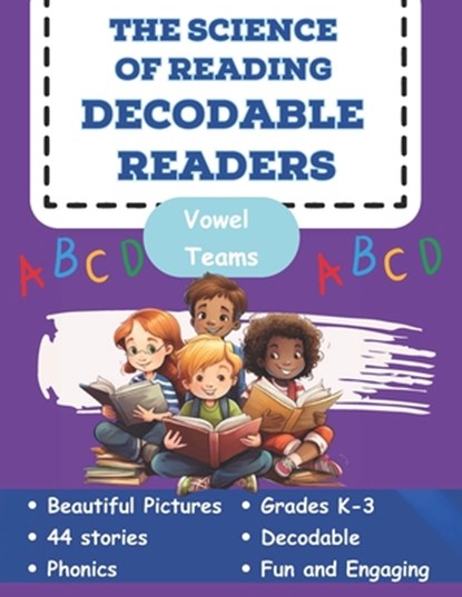 The Science of Reading Decodable Readers: Vowel Teams, Adam Free - Paperback - 9798390435236