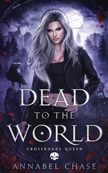 Dead to the World, Annabel Chase - Paperback - 9798390857427