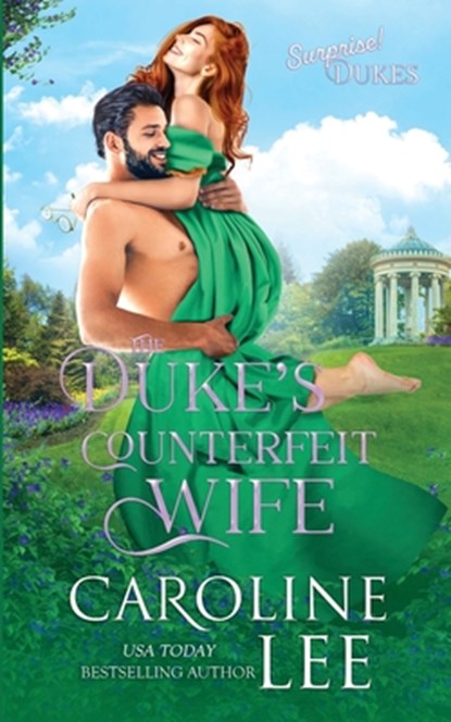 The Duke's Counterfeit Wife, Caroline Lee - Paperback - 9798391349068