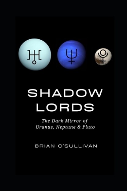 Shadow Lords, Brian O'Sullivan - Paperback - 9798391931959