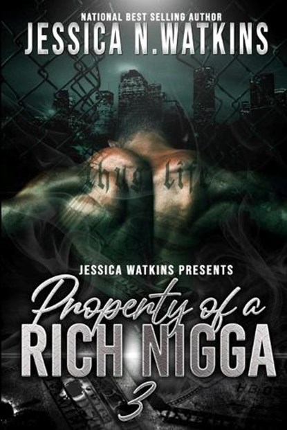 Property of a Rich Nigga 3: The Finale, WATKINS,  Jessica N. - Paperback - 9798392804917