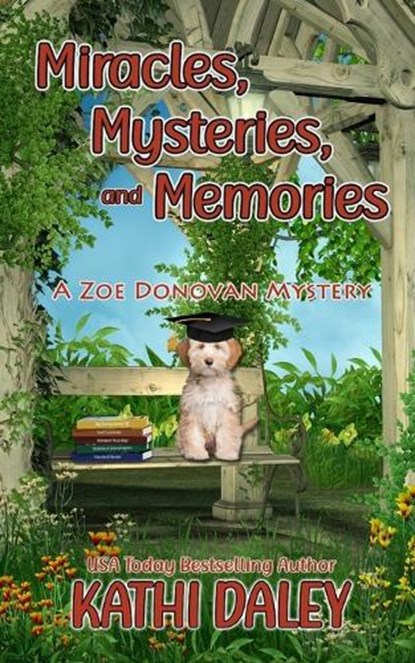 Miracles, Mysteries, and Memories, Kathi Daley - Paperback - 9798393198626