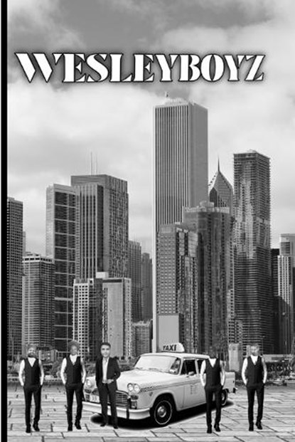 Wesleyboyz, Steve Howell - Paperback - 9798393360238
