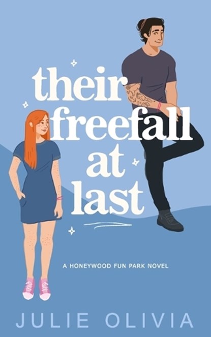 Their Freefall At Last, Julie Olivia - Paperback - 9798394140211