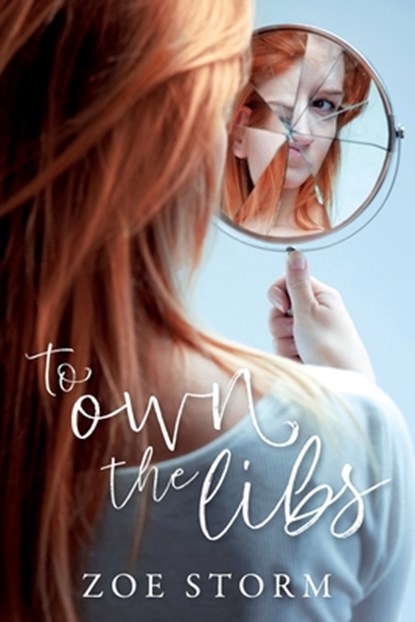 To Own the Libs, Zoe Storm - Paperback - 9798395216755