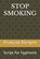 Stop Smoking: Script for hypnosis, François Kiesgen - Paperback - 9798395264770