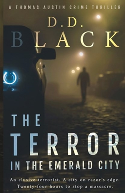 The Terror in the Emerald City, D. D. Black - Paperback - 9798395459626