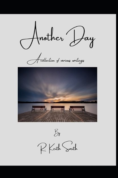 Another Day, Keith Smith - Paperback - 9798395706935