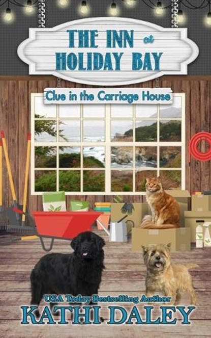 The Inn at Holiday Bay: Clue in the Carriage House, Kathi Daley - Paperback - 9798396251007