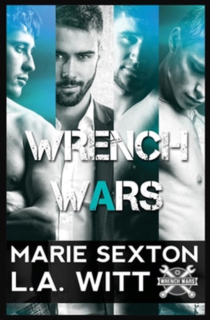 Wrench Wars, L. a. Witt - Paperback - 9798396490710