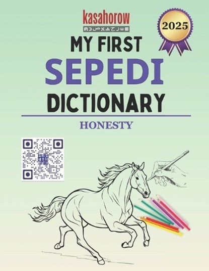 My First Sepedi Dictionary: Colour and Learn Sepedi, Kasahorow - Paperback - 9798396646544