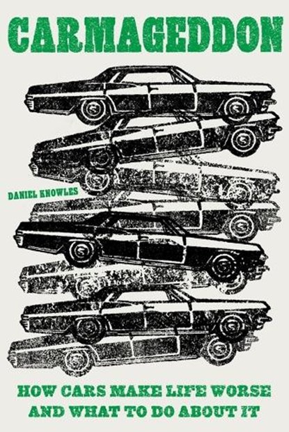 Carmageddon, Daniel Knowles - Paperback - 9798396745957