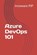 Azure DevOps 101, Innoware Pjp - Paperback - 9798398749458