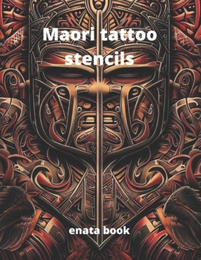 Maori tattoo stencils: Maori enata tattoo, Josu Cabello - Paperback - 9798399361741