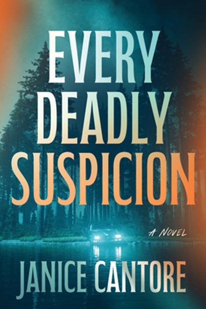 Every Deadly Suspicion, Janice Cantore - Gebonden - 9798400501296