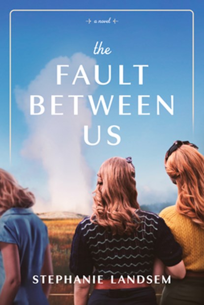 Fault Between Us, Stephanie Landsem - Paperback - 9798400502057