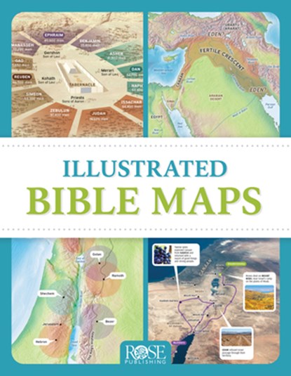 Illustrated Bible Maps, Rose Publishing - Paperback - 9798400502514