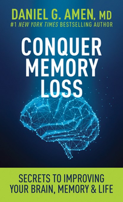 Conquer Memory Loss, MD Daniel G. Amen - Paperback - 9798400506130
