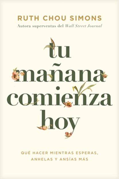 Tu manana comienza hoy, Ruth Chou Simons - Paperback - 9798400506703