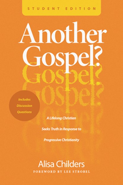 Another Gospel? Student Edition, Alisa Childers - Paperback - 9798400511011