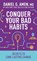 Conquer Your Bad Habits, MD Daniel G. Amen - Paperback - 9798400511776
