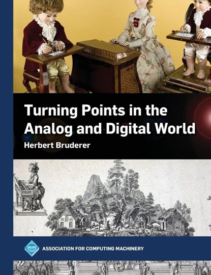 Turning Points in the Analog and Digital World, Herbert Bruderer - Gebonden - 9798400731921