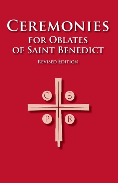 Ceremonies for Oblates of Saint Benedict, Various - Paperback - 9798400802348