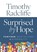 Surprised by Hope, Timothy Radcliffe - Paperback - 9798400802362