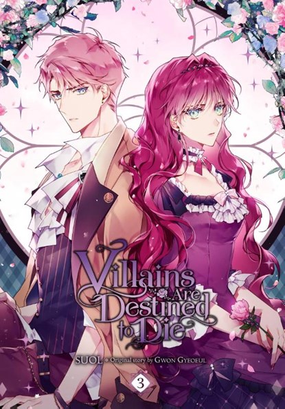 Villains Are Destined to Die, Vol. 3, Chiho Christie ; David Odell ; Gwon Gyeoeul ; SUOL - Paperback - 9798400900143