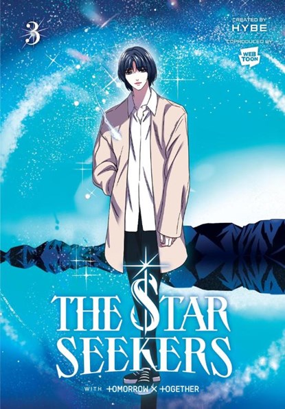 THE STAR SEEKERS, Vol. 3 (comic), CHI BUI ; HYBE ; TOMORROW X TOGETHER - Paperback - 9798400900662