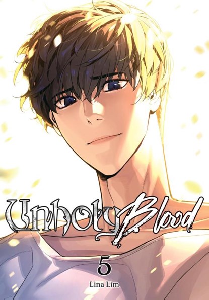 Unholy Blood, Vol. 5, Lina Lim - Paperback - 9798400901171