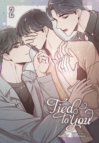 Tied to You, Vol. 2, Chelliace Chelliace ; CHI BUI ; Micah Kim ; WHAT - Paperback - 9798400901881
