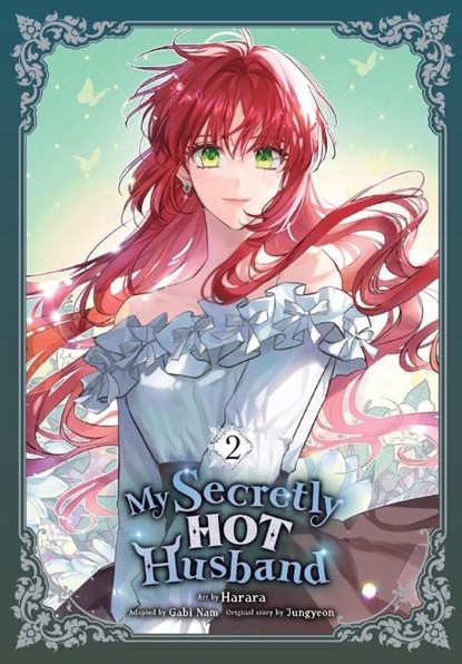 My Secretly Hot Husband, Vol. 2, Gabi Nam ; Harara Harara ; Jungyeon Jungyeon - Paperback - 9798400902772