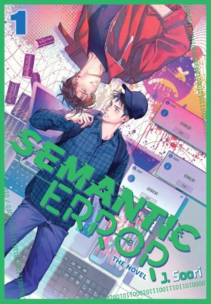 Semantic Error (novel), Vol. 1, J. Soori - Paperback - 9798400903168