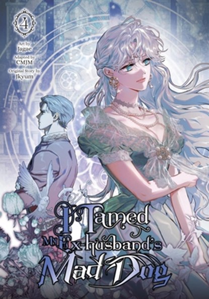 I Tamed My Ex-husband’s Mad Dog, Vol. 4, CMJM ; Jagae Jagae ; Jkyum Jkyum - Paperback - 9798400903953
