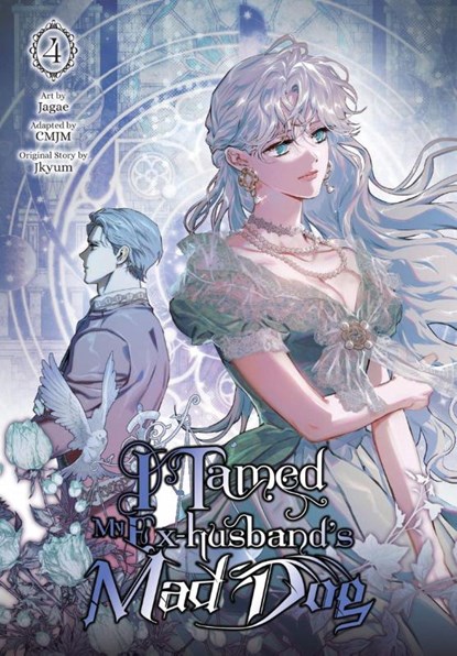 I Tamed My Ex-husband’s Mad Dog, Vol. 4, CMJM ; Jagae Jagae ; Jkyum Jkyum - Paperback - 9798400903953