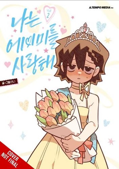 I Love Amy, Vol. 2, AH Cho ; Rebecca Sze ; UNNI - Paperback - 9798400904226