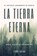 La Tierra Eterna, Simon Aquino - Paperback - 9798402419896