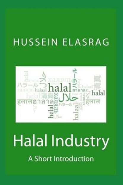Halal Industry, ELASRAG,  Hussein - Paperback - 9798403713016