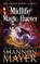 Midlife Magic Hunter, Shannon Mayer - Paperback - 9798409190224