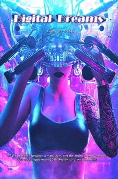 Digital Dreams, Aleena bot - Ebook - 9798411303100