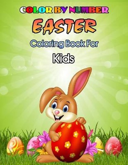 Easter Color By Number Coloring Book For Kids, HOUSE,  Rafi Books - Paperback - 9798416319434