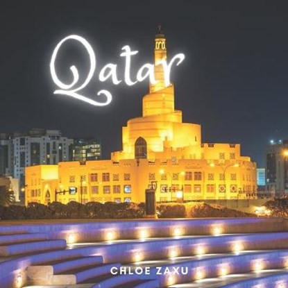 Qatar, ZAXU,  Chloe - Paperback - 9798416890858