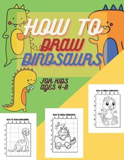 How to draw dinosaurs for kids ages 4-8, ADEL,  Farah - Paperback - 9798419198593