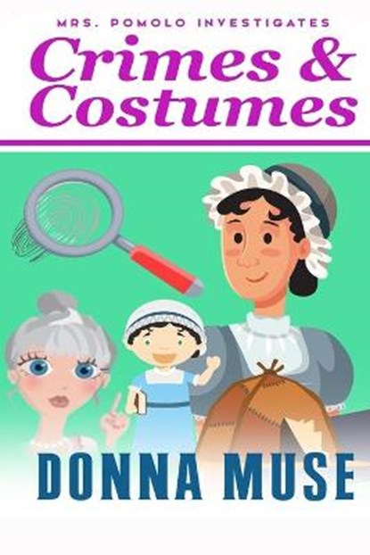 Crimes & Costumes, MUSE,  Donna - Paperback - 9798419705746