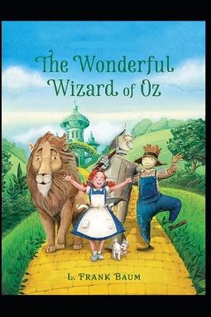 The Wonderful Wizard of OZ, BAUM,  L Frank - Paperback - 9798421750772