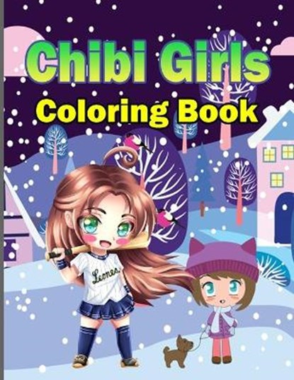 Chibi Girls Coloring Book, MITHU,  Abdur Rahman, MD - Paperback - 9798422573868