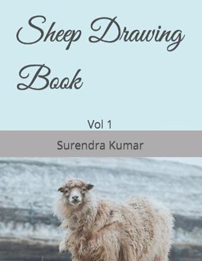 Sheep Drawing Book, KUMAR,  Surendra - Paperback - 9798422752744